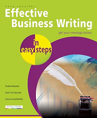 Beispielbild fr Effective Business Writing in easy steps zum Verkauf von WorldofBooks