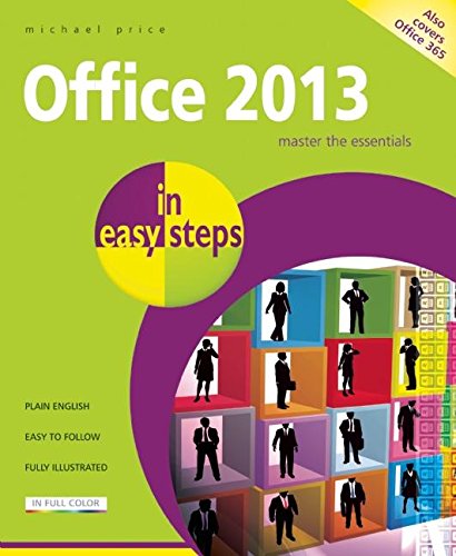 Stock image for Office 2013 in Easy Steps for sale by Better World Books