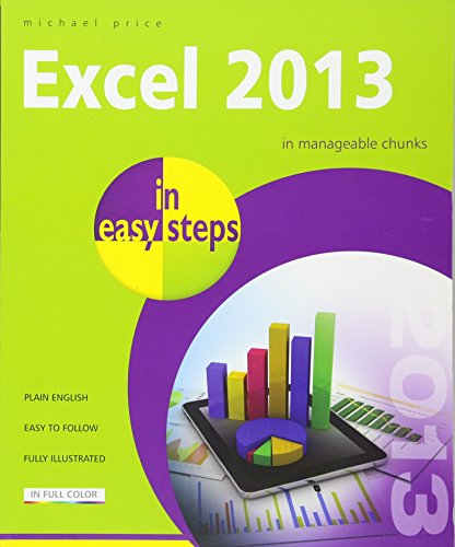 Beispielbild fr Excel 2013 in Easy Steps zum Verkauf von Better World Books