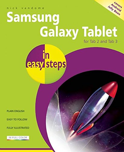 9781840785999: Samsung Galaxy Tablet in easy steps: For Tab 2 and Tab 3 (covers Android Jelly Bean)