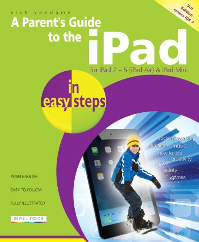 Beispielbild fr A Parent's Guide to the iPad in Easy Steps zum Verkauf von Buchpark