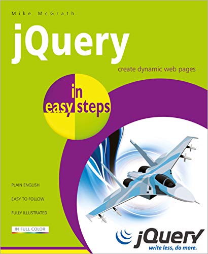 Stock image for JQuery in Easy Steps for sale by Better World Books