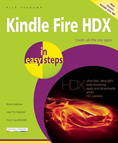 Stock image for Kindle Fire HDX in Easy Steps for sale by ThriftBooks-Dallas
