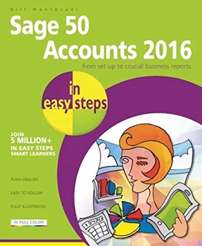 9781840787214: Sage Accounts 2016 in Easy Steps