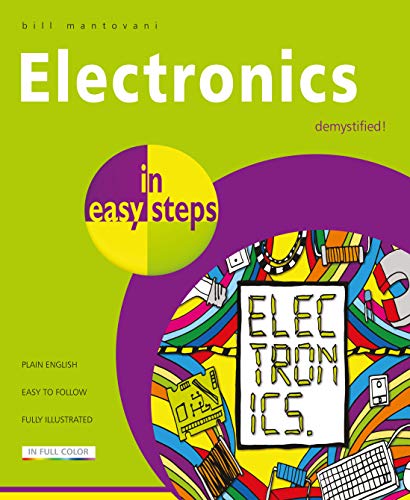 Beispielbild fr Electronics in easy steps zum Verkauf von Better World Books