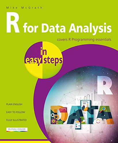 Imagen de archivo de R for Data Analysis in easy steps - R Programming essentials a la venta por Seattle Goodwill