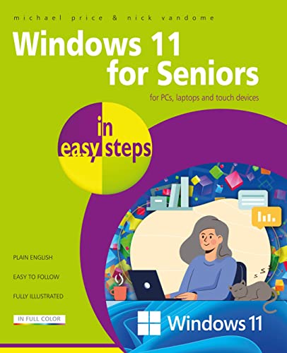 Beispielbild fr Windows 11 for Seniors in Easy Steps zum Verkauf von Blackwell's