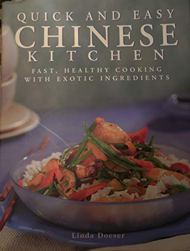 Imagen de archivo de Quick and Easy Chinese Kitchen by Doeser, Linda (1998) Hardcover a la venta por Wonder Book