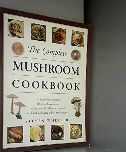 Beispielbild fr The Complete Mushroom Cookbook zum Verkauf von Better World Books