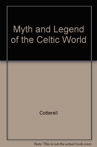 Beispielbild fr Myth and Legend of the Celtic World zum Verkauf von Wonder Book