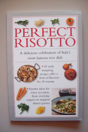 Stock image for Perfect Risotto for sale by Wonder Book