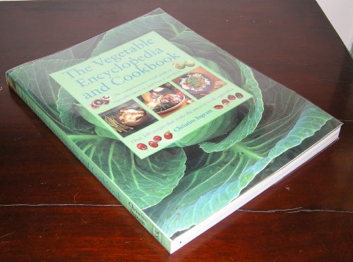 Beispielbild fr The Vegetable Encyclopedia & Cookbook zum Verkauf von WorldofBooks