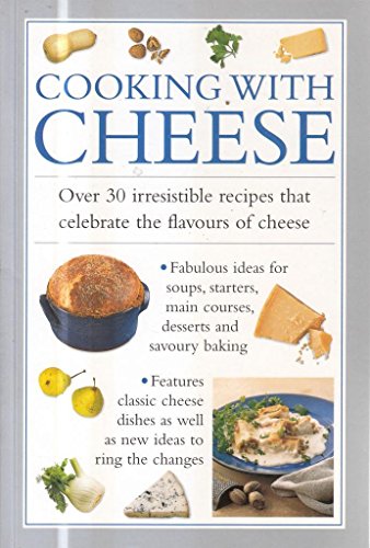 Beispielbild fr Cooking With Cheese zum Verkauf von WorldofBooks