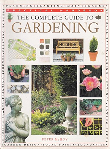 Beispielbild fr The Complete Guide to Gardening zum Verkauf von Books@Ruawai