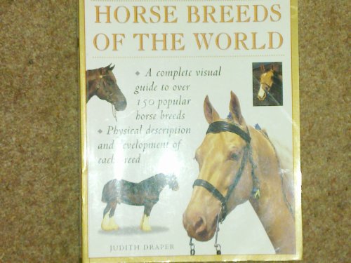 9781840812381: Horse Breeds of the World (Illustrated Encyclopedia)