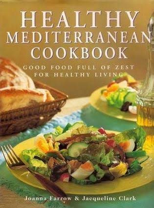 Imagen de archivo de Healthy Mediterranean Cookbook: Good Food Full of Zest for Healthy Living a la venta por More Than Words