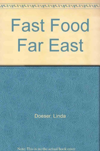 Imagen de archivo de Fast Food Far East a la venta por HPB-Ruby