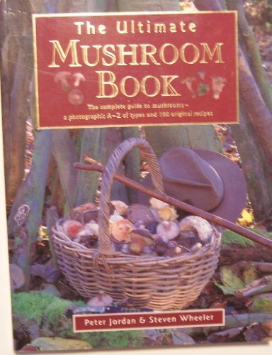 9781840813456: Ultimate Mushroom Book