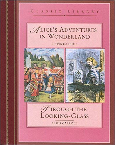 Stock image for Two Tales: Alice's Adventures in Wonderland & Alice Through the Looking-Glass for sale by Wonder Book