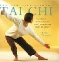 Beispielbild fr TAI CHI: FLOWING MOVEMENTS FOR HARMONY AND BALANCE zum Verkauf von Better World Books: West