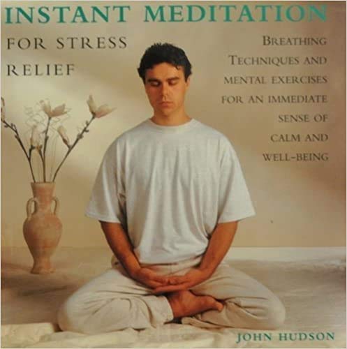 Beispielbild fr INSTANT MEDITATION: FOR STRESS RELIEF. zum Verkauf von Wonder Book