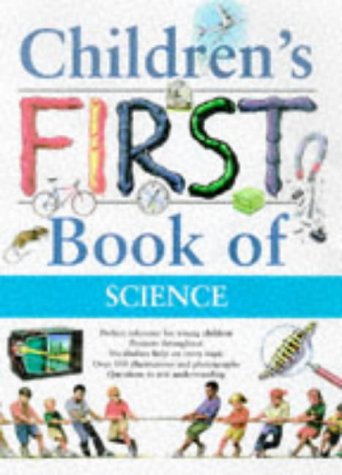 Stock image for Children's First Book of Science for sale by Better World Books