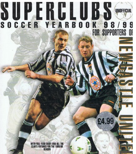 Beispielbild fr Newcastle United: Soccer Yearbook (Superteams) zum Verkauf von WorldofBooks