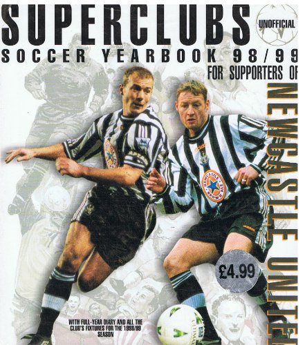 Stock image for Newcastle United: Soccer Yearbook (Superteams) for sale by WorldofBooks