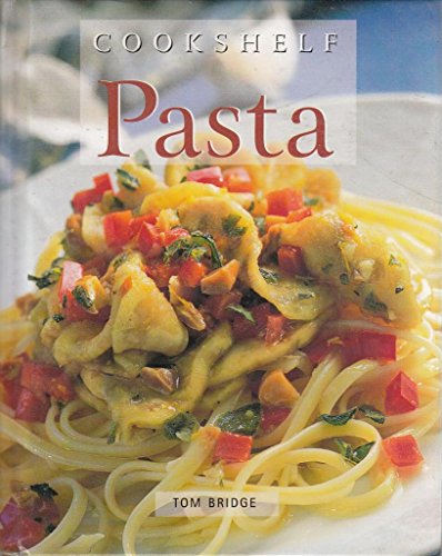 Beispielbild fr Pasta (Mini Cookshelf S.) zum Verkauf von AwesomeBooks
