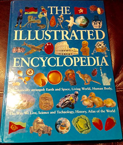 Beispielbild fr The Illustrated Encyclopedia: Thematically arranged zum Verkauf von HPB-Emerald