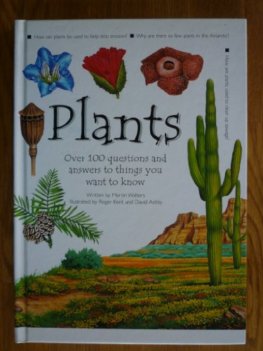 Plants: More Than 100 Questions and Answers to Things You Want to Know (9781840844108) by Walters, Martin
