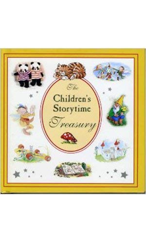 Beispielbild fr The Children's Storytime Treasury zum Verkauf von Wonder Book