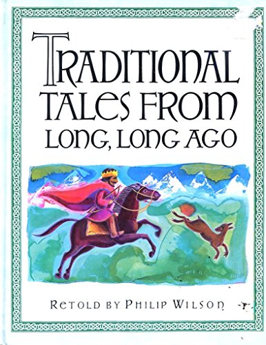 9781840845297: Traditional Tales From Long, Long Ago
