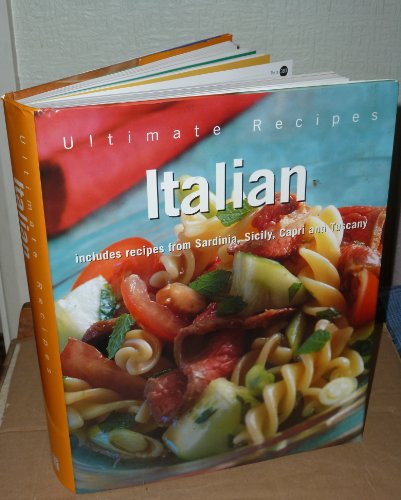 Italian Includes Recipes From Sardinia, Sicily, Capri and Tuscany (9781840845556) by Staff
