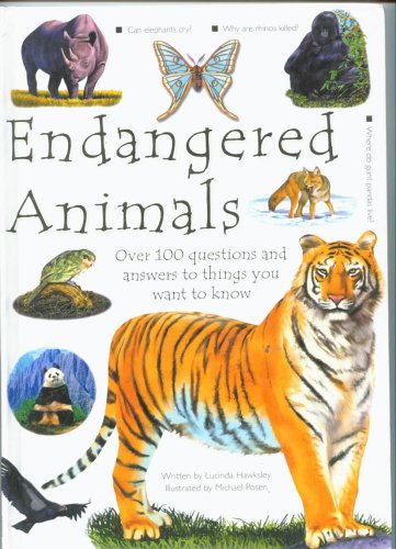 Stock image for Endangered Animals - Over 100 Questions and Answers to Thngs You Want to Know for sale by ThriftBooks-Atlanta