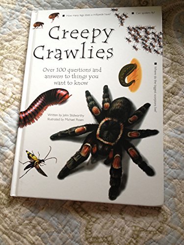 Stock image for Creepy Crawlies: Over 100 questions and answers to things you wan for sale by Hawking Books