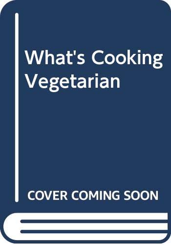 Stock image for What's Cooking Vegetarian for sale by Better World Books