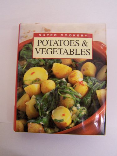 Beispielbild fr Potatoes (Supercookery S.) zum Verkauf von WorldofBooks