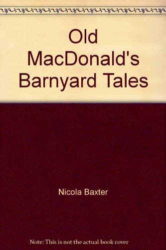 Beispielbild fr Old MacDonald's Barnyard Tales zum Verkauf von HPB-Emerald