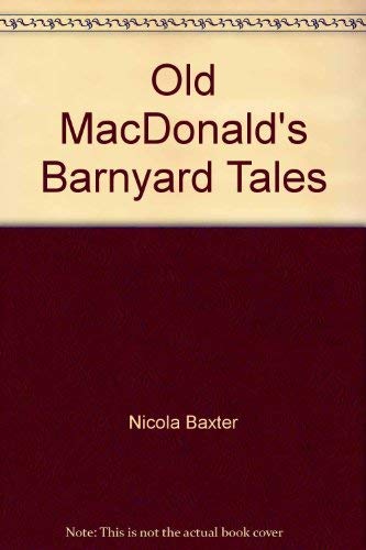 Stock image for Old MacDonald's Barnyard Tales for sale by HPB-Emerald