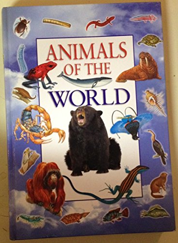 Beispielbild fr Animals of the World zum Verkauf von Wonder Book
