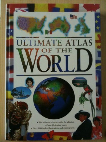 Beispielbild fr Ultimate Atlas of the World zum Verkauf von Better World Books