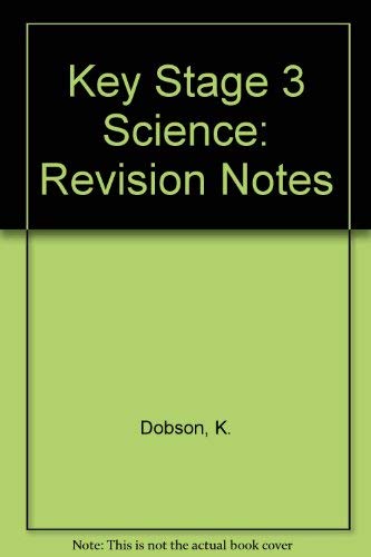 Key Stage 3 Science (9781840850352) by K.; Colinson John Dobson