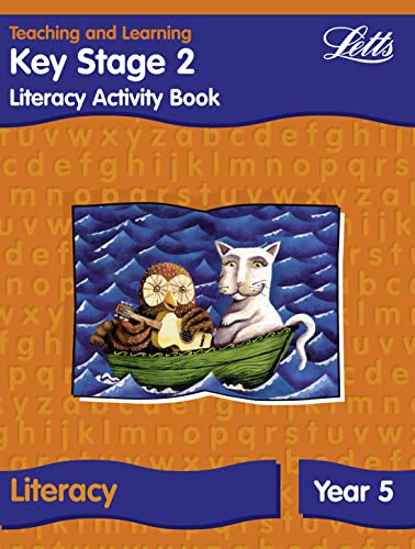 Imagen de archivo de KS2 Literacy Activity Book: Year 5 (Letts Primary Activity Books for Schools): Literacy Textbook - Year 5 (Key Stage 2 Literacy Textbooks) a la venta por AwesomeBooks