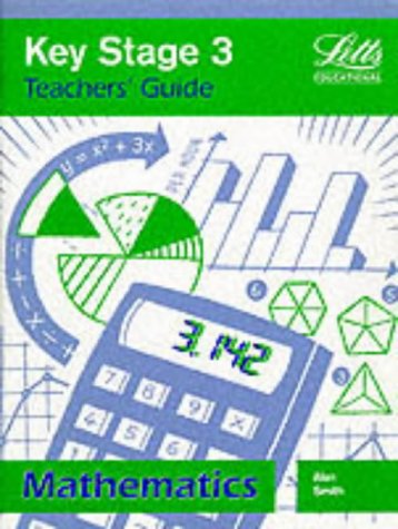 Key Stage 3 Maths (Key Stage 3 Classbooks) (9781840851304) by Alan Smith