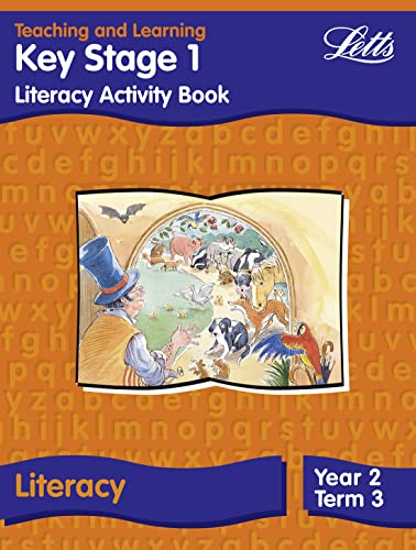 Imagen de archivo de Key Stage 1: Literacy Book - Year 2, Term 3 (Key Stage 1 literacy textbooks) (Letts Primary Activity Books for Schools) a la venta por WorldofBooks