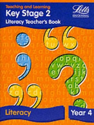 Stock image for KS2 Literacy Teacher's Book: Year 4 (Letts Primary Activity Books for Schools) for sale by WorldofBooks