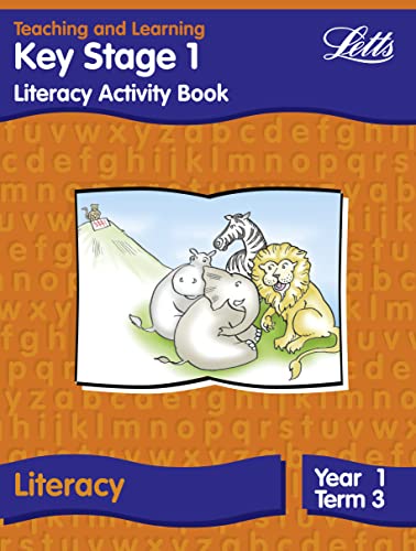 Stock image for Literacy Activity: Year 1: Term 3 KS 1 (Teaching & learning Key Stage 1): Activity Book (Letts Primary Activity Books for Schools) for sale by WorldofBooks