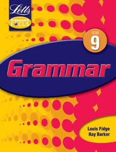 Imagen de archivo de Letts Framework Focus: Grammar Y9 (Key Stage 3 framework focus) a la venta por WorldofBooks