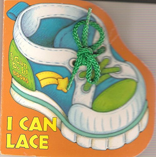 I Can Lace (I Can Do It!) (9781840880700) by Rita Balducci